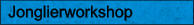 Jonglierworkshop